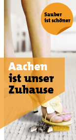 Sauber ist schöner: Aachen ist unser Zuhause